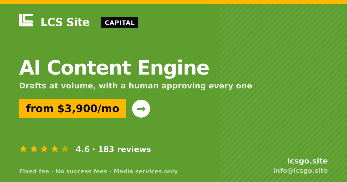 AI Content Engine — from $3,900/mo, rated 4.6/5 across 183 reviews. LCS Site.
