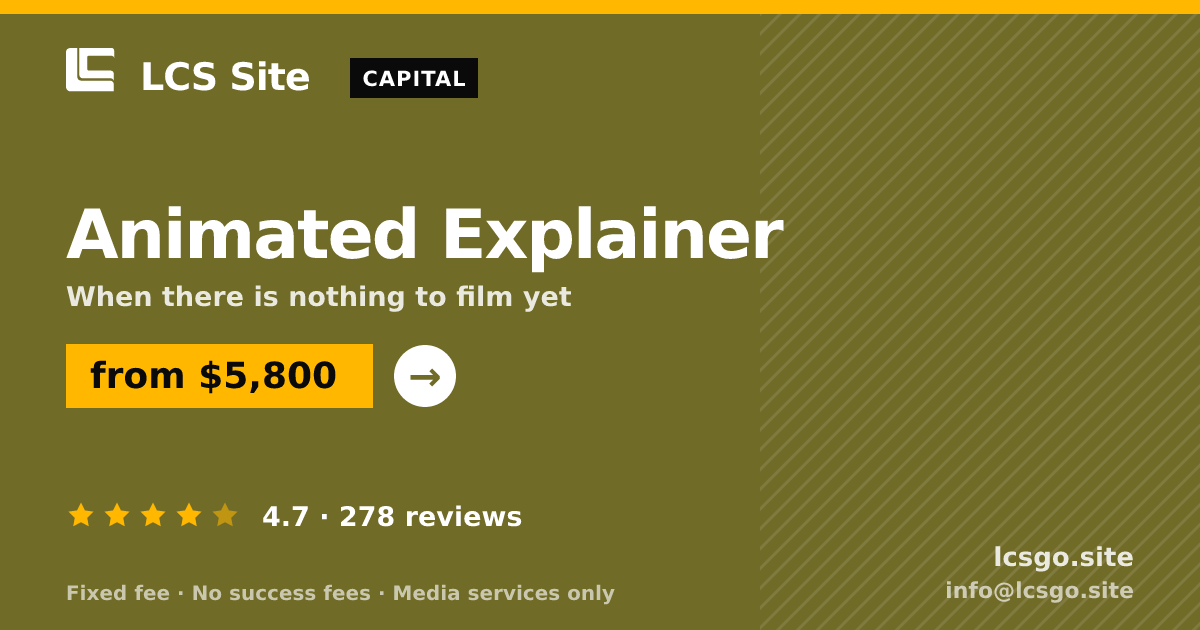 Animated Explainer — from $5,800, rated 4.7/5 across 278 reviews. LCS Site.