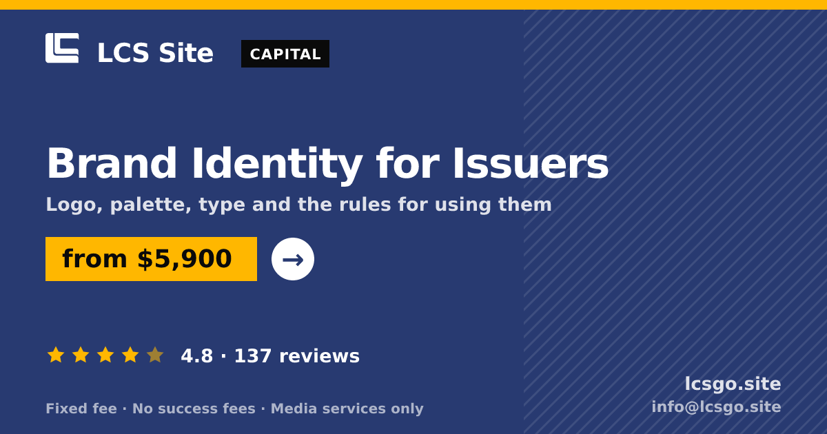Brand Identity for Issuers — from $5,900, rated 4.8/5 across 137 reviews. LCS Site.