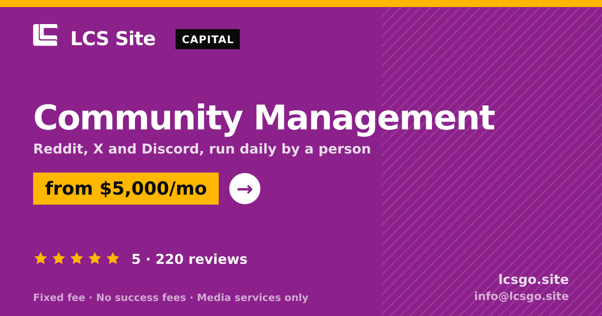 Community Management — from $5,000/mo, rated 5/5 across 220 reviews. LCS Site.