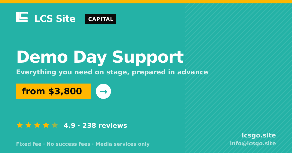 Demo Day Support — from $3,800, rated 4.9/5 across 238 reviews. LCS Site.
