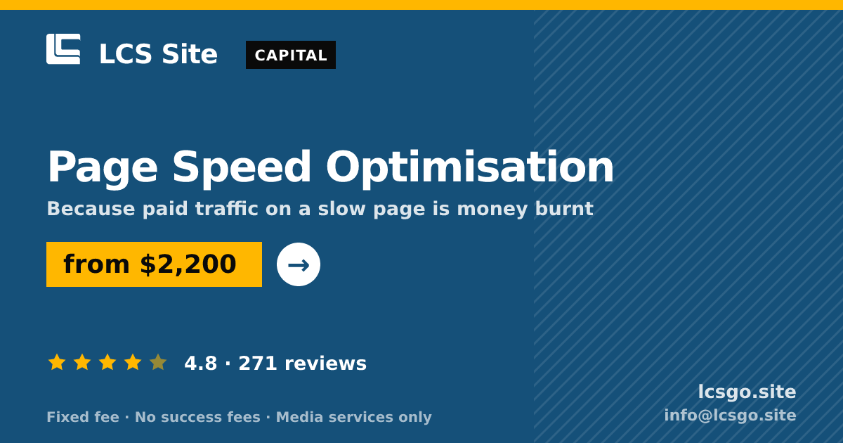 Page Speed Optimisation — from $2,200, rated 4.8/5 across 271 reviews. LCS Site.
