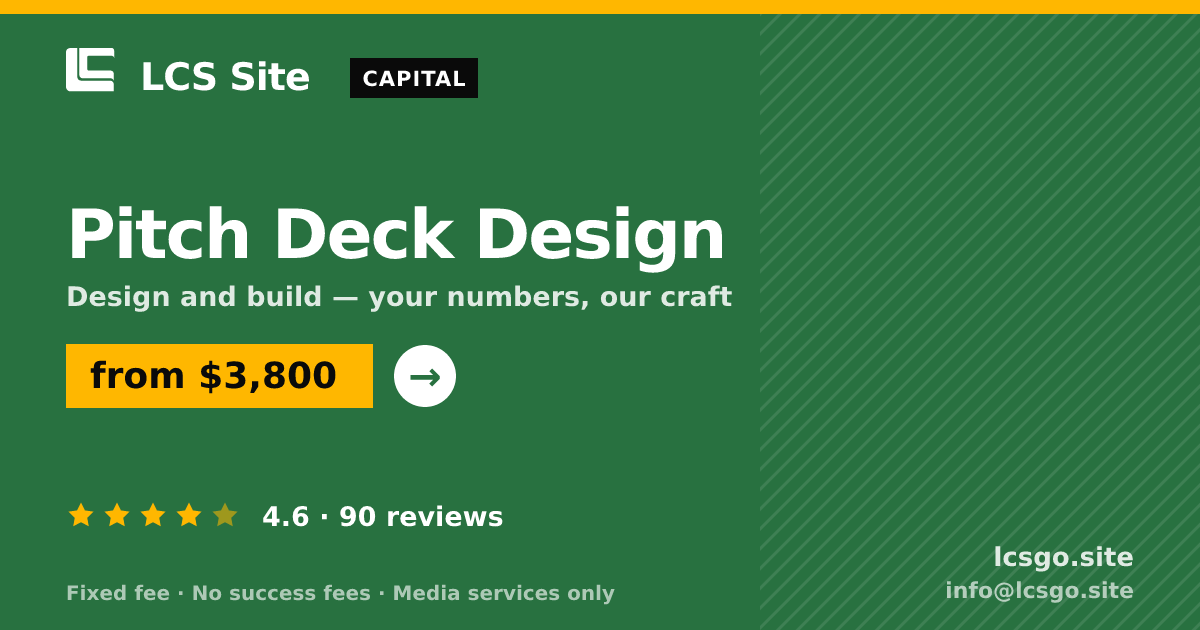 Pitch Deck Design — from $3,800, rated 4.6/5 across 90 reviews. LCS Site.
